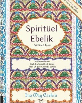 Spiritüel Ebelik Kullananlar